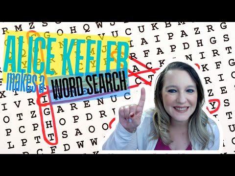 Alice Keeler Makes a Word Search