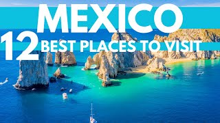 Best Places to Travel in Mexico 2025