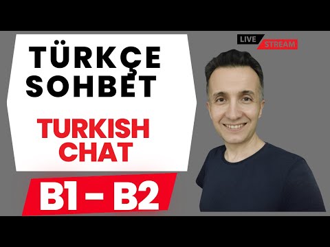 B1 - B2 Türkçe Sohbet | What do you do when you feel sad? | Üzülünce ne yaparsınız?