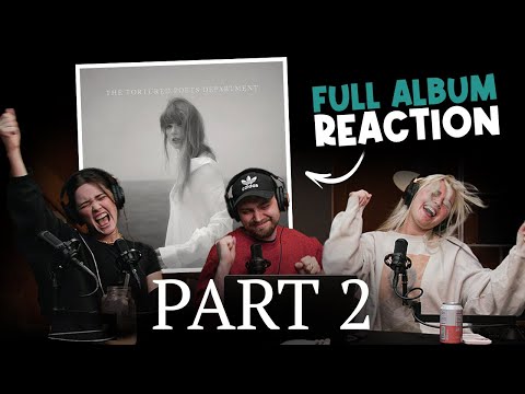 The Tortured Poets Department - Part 2 (Taylor Swift Reaction)