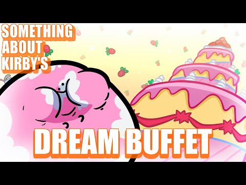 Something About Kirby's Dream Buffet ANIMATED (Loud Sound Warning) 🍓🎂🍓