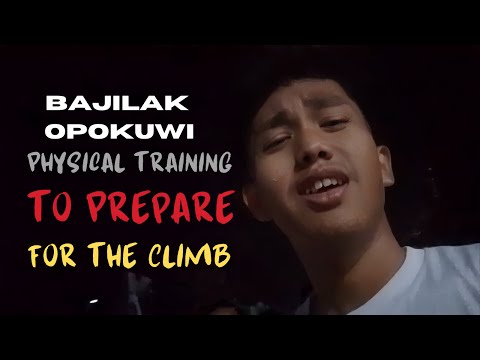 BAJILAK OPOKUWI LATIHAN FISIK UNTUK PENDAKIAN!🔥🔥🔥|| PART 2