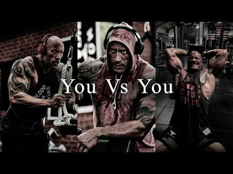 YOU VS YOU - Powerful Motivational Speech | Dwayne "The Rock" Johnson