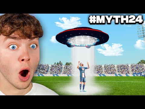 I Busted 24 Myths in FIFA!