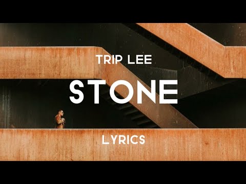 Stone (Lyrics) - Trip Lee