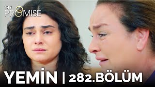 Yemin 282. Bölüm | The Promise Season 3 Episode 282