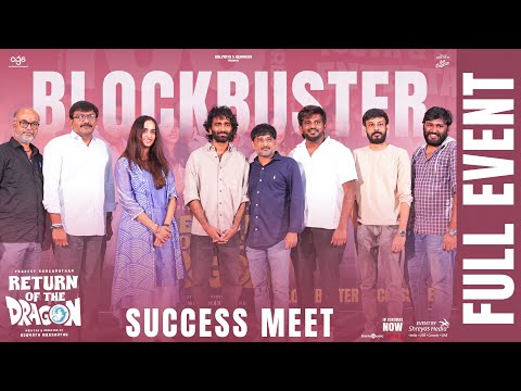 Dragon Blockbuster Success Meet Full Event | Pradeep Ranganathan | Anupama | Shreyas Media