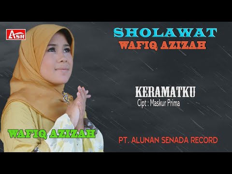 WAFIQ AZIZAH - SHOLAWAT - KERAMATKU  ( Official Video Musik ) HD