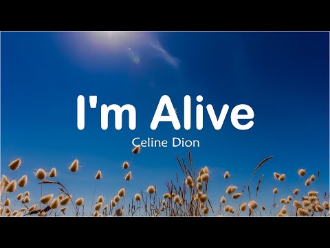 I'm Alive - Celine Dion (Lyrics Cover Offical)