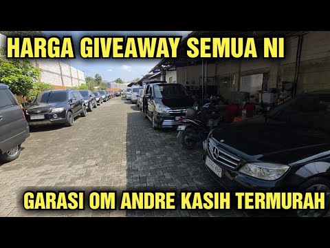 MURAH NI HARGA GIVEAWAY MOBIL BEKAS DI SHOWROOM GARASI OM ANDRE