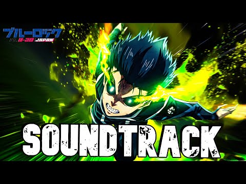 ISAGI FLOW THEME - Blue Lock S2 Ep 3 | Full Soundtrack Extended [HQ]