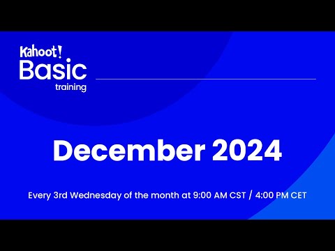 Kahoot! Basic Training | December 2024