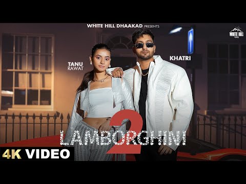 KHATRI : Lamborghini 2 (Official Video) Akansha Tripathi | Tanu Rawat | New Haryanvi Song Video 2025