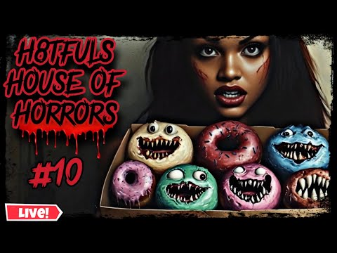 TUCK YO SHIRT IN YO DIAPER AND LET'S GO!!! | HHH EPISODE 10 | H8TFULS HOUSE OF HORRORS