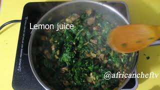 How to make Sukuma Wike & Ugali | Kenyan and Tanzanian Cuisine | African Food