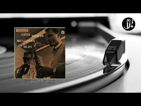 Stan Getz & Gerry Mulligan: Getz Meets Mulligan in Hi-Fi – That Old Feeling / This Can't Be Love