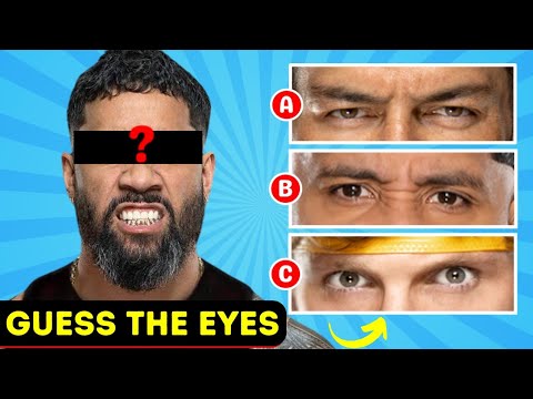 Can You Identify the Correct Eyes of WWE Superstars? 👀✅