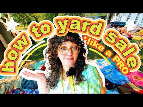 HOW TO YARD SALE (& find the best stuff) ✨