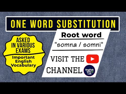 Root word- Somna/ Somni | One Word Substitution