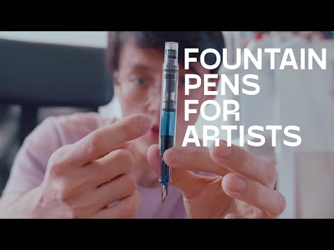 The artist's guide to fountain pens