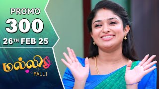 Malli Serial | Episode 300 Promo | 26th Feb 25 | Nikitha | Vijay | Saregama TV Shows Tamil