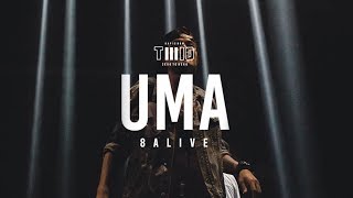 TWIO3 : UMA LIVE @ 8ALIVE | RAP IS NOW