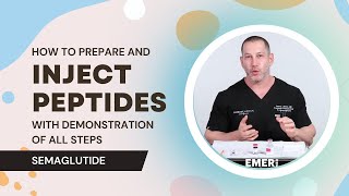 HOW TO PREPARE AND INJECT PEPTIDES WITH DEMONSTRATION OF ALL STEPS | SEMAGLUTIDE | Dr. Jason Emer