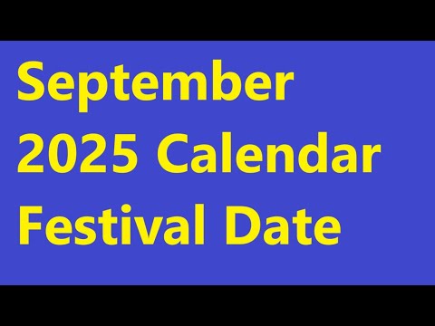 September 2025 Calendar | September Festival List 2025 | September Festival 2025 Date