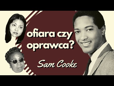 Sam Cooke – dziwna śmierć legendy soulu | podcast