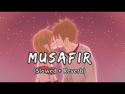 MUSAFIR || musafir [Slowed+Reverb] - Atif aslam || Kaise jiyunga kaise