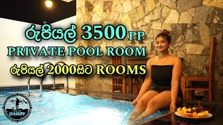 රුපියල් 3500pp Private Pool එක්ක Luxury Room එකක් | Room Review