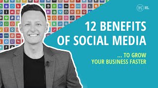 12 Benefits of Social Media To Grow Your Business Faster