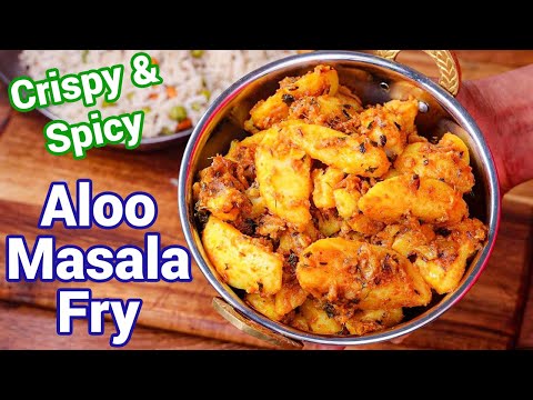 Aloo Masala Fry Recipe - Crispy & Spicy Multipurpose Potato Curry | Aloo Sabji with New Masala