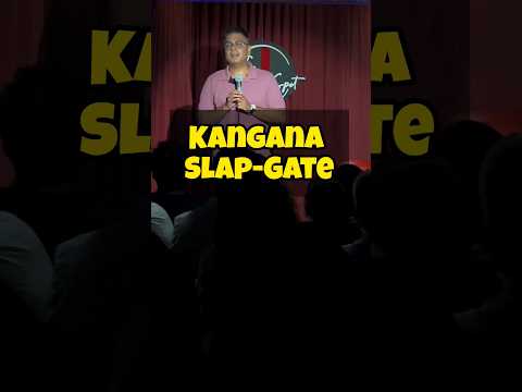 Kangana Slapgate | Stand-up Comedy by Abijit Ganguly #shorts #kanganaranaut #kejriwal