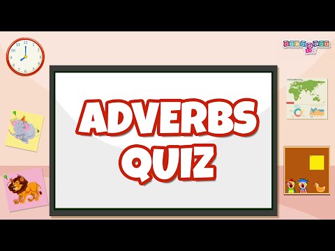 Adverbs Quiz | Adverbs quiz game I Fill in the Blanks | Grammar Quiz I adverb Quiz with Answers