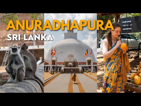 The Sacred City of Anuradhapura | SRI LANKA SERIES