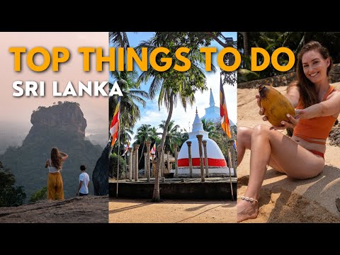 MUST-VISIT Places in Sri Lanka & Things you CAN’T MISS | Sri Lanka Travel Guide & Tips PART 1