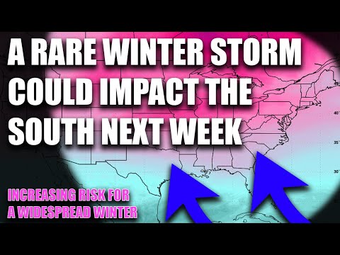 A Rare Winter Storm Could Impact The South Next Week…