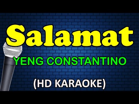 SALAMAT - Yeng Constantino (HD Karaoke)