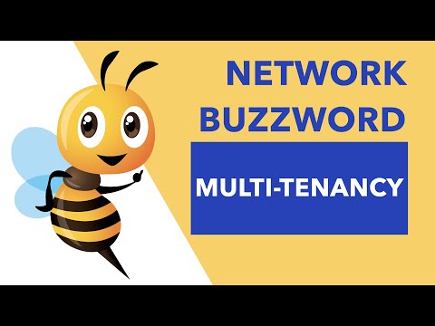 Network Buzzword - Multi-Tenancy