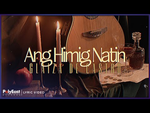 Glaiza de Castro - Ang Himig Natin (Lyric Video)