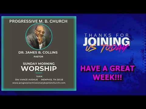 Progressive M. B. Church Live Stream