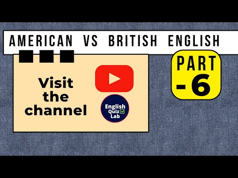 US vs. UK English - 6