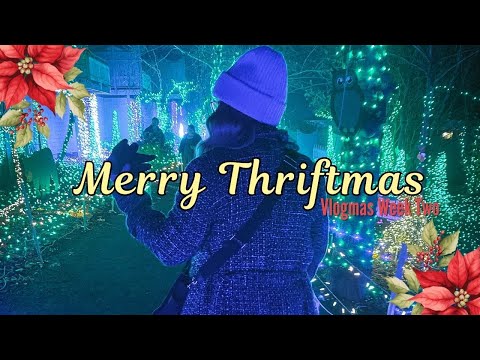 Magical Lights in Oregon & Thrifting Xmas Decor | Vlogmas Week 2