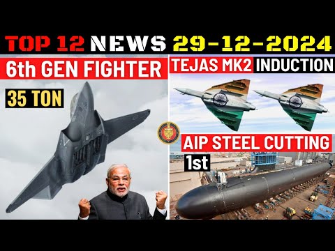 Indian Defence Updates : 6th Gen Fighter,Tejas Mk2 Induction,AIP Steel Cutting,Brahmos-A Indonesia