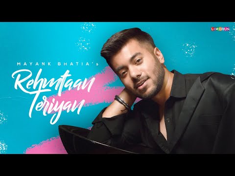 Rehmtaan Teriyaan ( Lyrical Video ) - Mayank Bhatia | Megha Bhatia | Gupz Sehra | New Punjabi Song