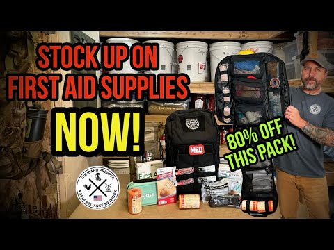 STOCKPILING FIRST AID SUPPLIES FOR THE COMING STRUGGLE! A PREPPERS SECRET TO HUGE $$$ SAVINGS!