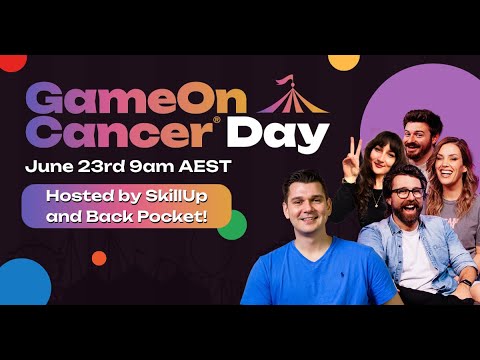 GameOn Cancer Day 24 ft. Skill Up, Back Pocket, Ben Starr, Alanah Pearce, Kinda Funny and more!