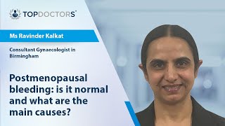 Postmenopausal bleeding: is it normal and what are the main causes? - Online interview