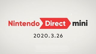 Nintendo Direct mini 2020.3.26